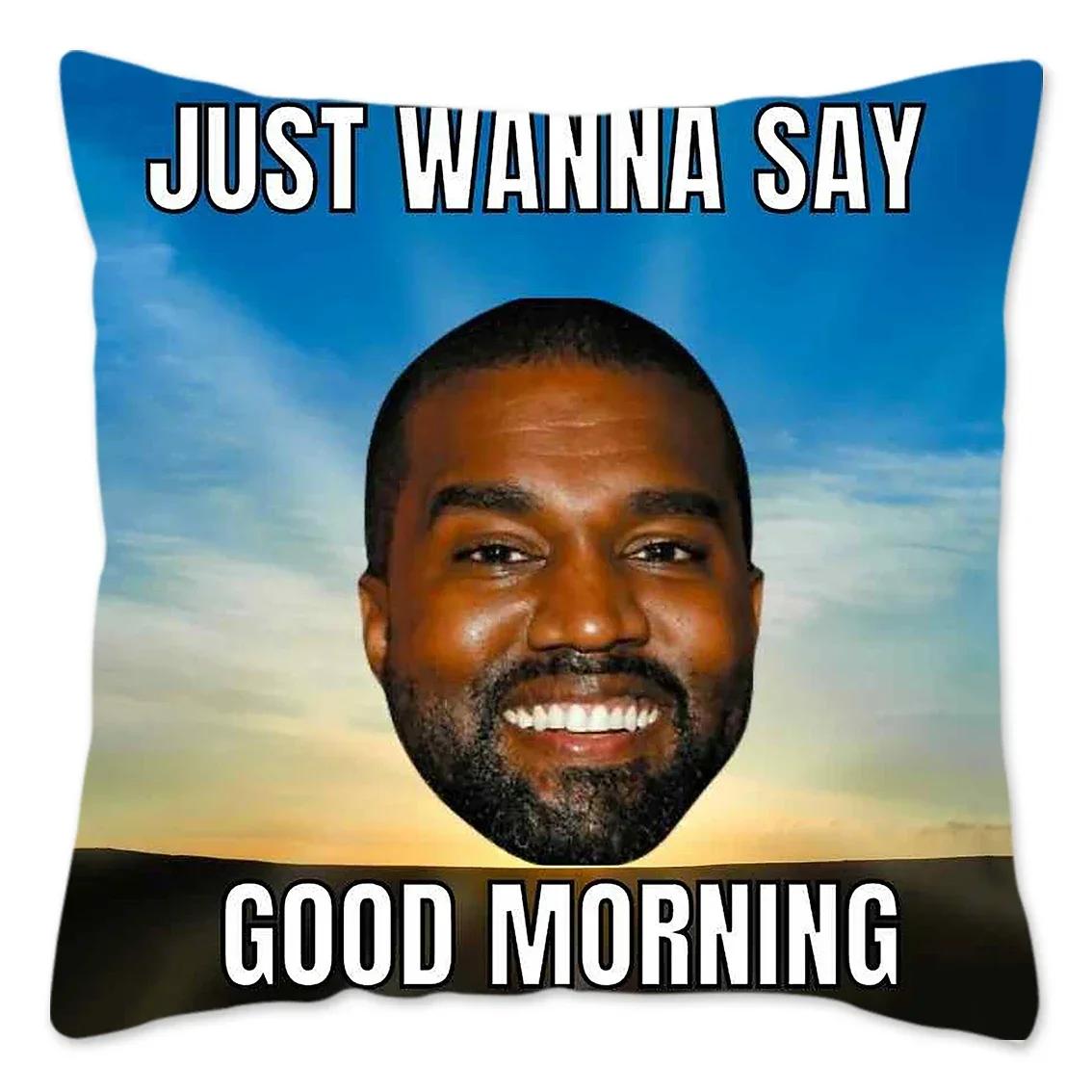 

Забавные чехлы на подушки с мемом про Канье Уэста 45/40/35 см Мягкая наволочка для дивана, автомобиля, квадратная наволочка, украшение для гостиной 12x12Inch