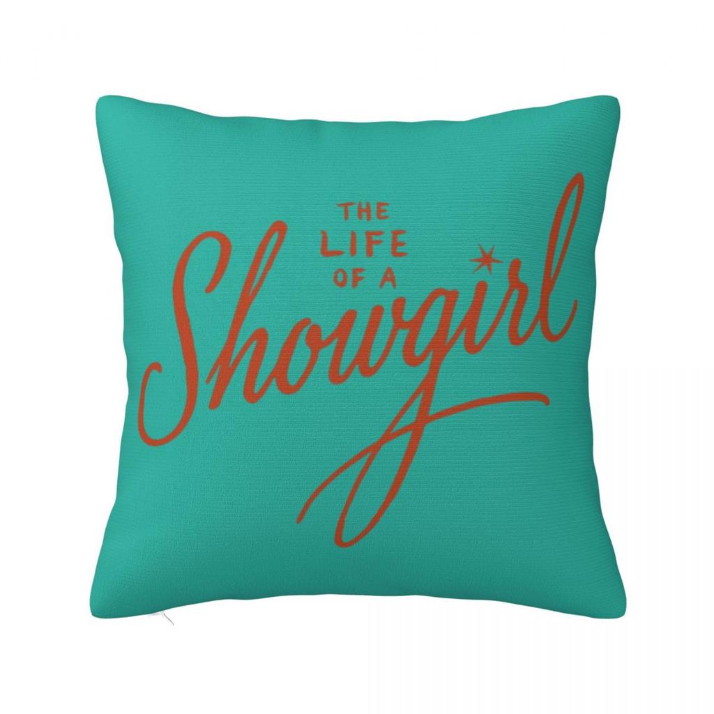 The Life Of A Showgirl TS Orange Square Pillow Cases Cushion Cover Awesome Decorative Pillowcover for Seat xcm