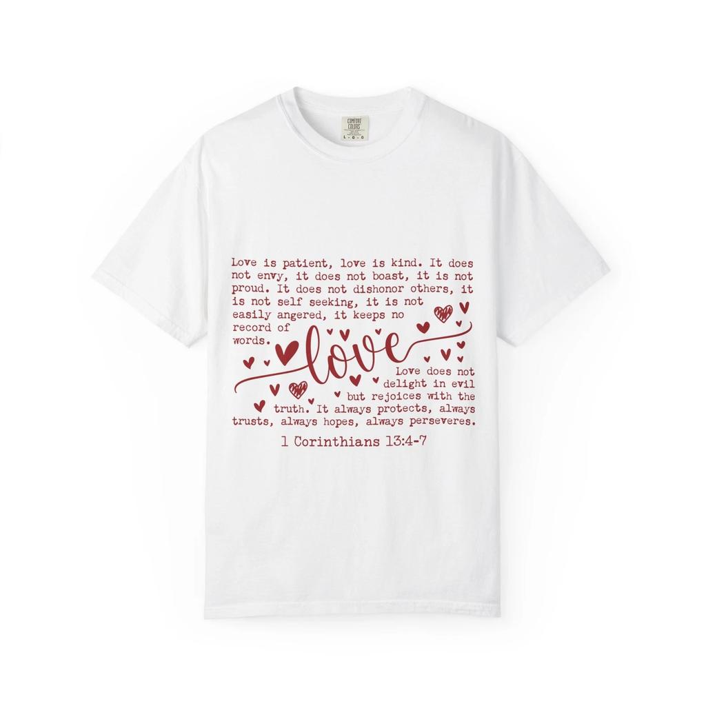 1 Corinthians 13:4-7 Faith Love Scripture T-Shirt