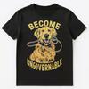 Funny Become Ungovernable Retriever Dog Unisex T-Shirt