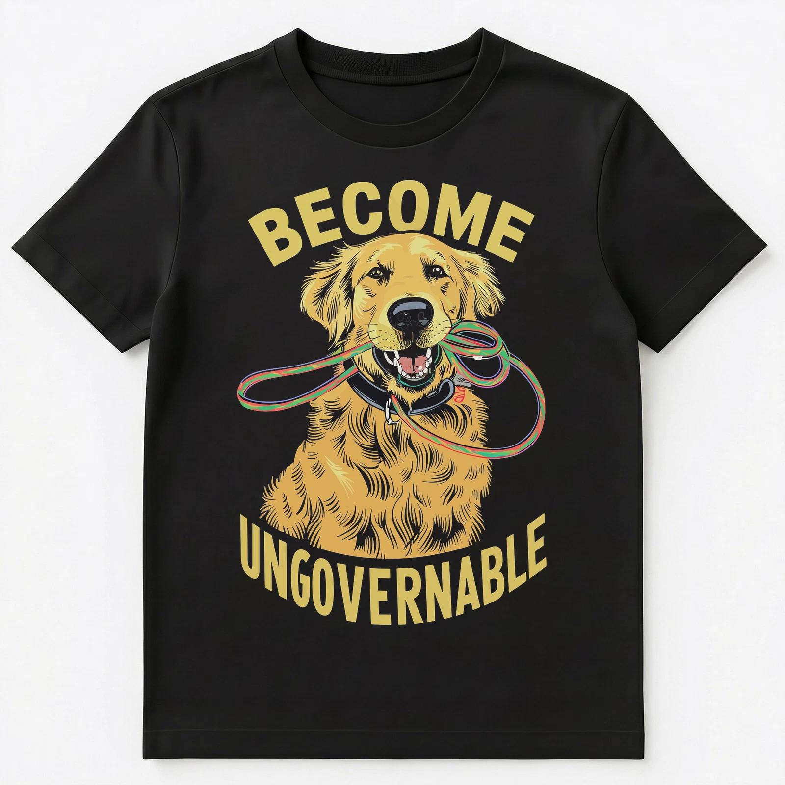 Funny Become Ungovernable Retriever Dog Unisex T-Shirt S