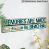 1pc, Memories Are Made At The Beach Aluminium Sign Family Wall Plaques Decorations Sign Farmhouse Entryway Rustic Plaques Art with Quotes for Living