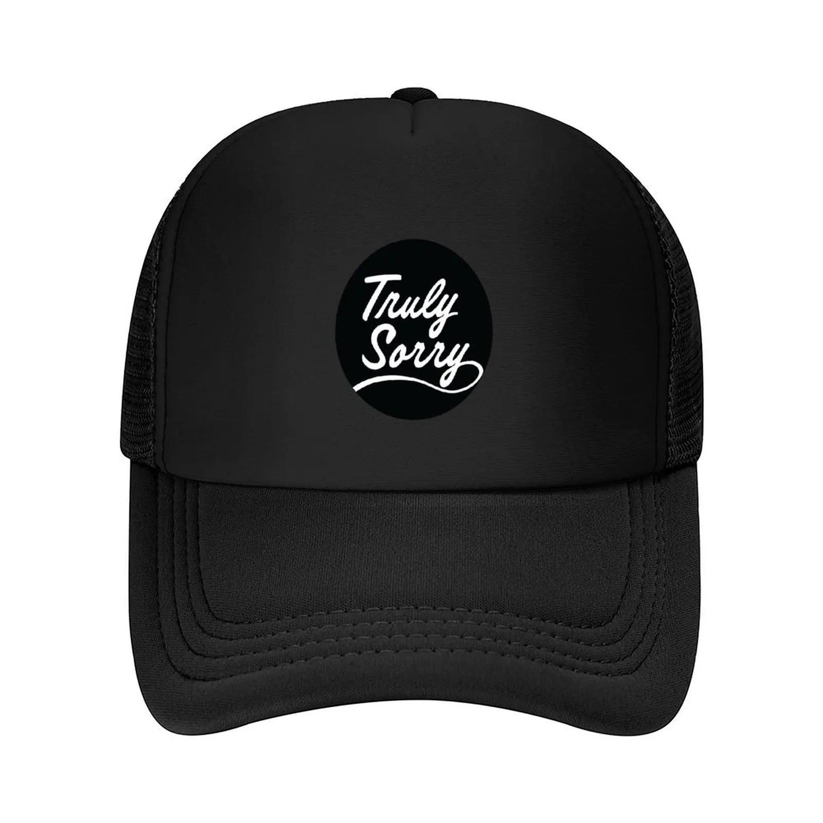 Truly Sorry band merch Baseball Cap Kids Hat Unique hats Sun Cap Trucker Hat Unisexs Caps Womens