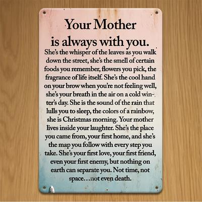 1pc, Your Mother Will Always Be with You. Sarcastic Metal Vintage Aluminum Sign, Funny Poster for Outdoor Wall Decoration