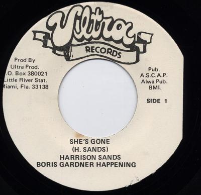 7-Zoll-Schallplatte HARRISON SANDS THE BORIS GARDINER Shes Gone NONE Ultra Records US Reggae Ska Dub Gebraucht