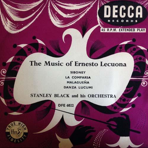 

7-дюймовая пластинка STANLEY BLACK HIS ORCHESTRA The Music of Ernesto Lecuona DFE6022 Decca 1955 UK Jazz Б/у
