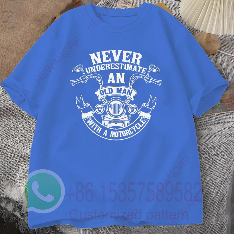 Never Underestimate An Old Man with A Motorcycle Summer Tracksiut Men Tshirt Oneck Pullovers Harajuku Cotton Casual Streetwear