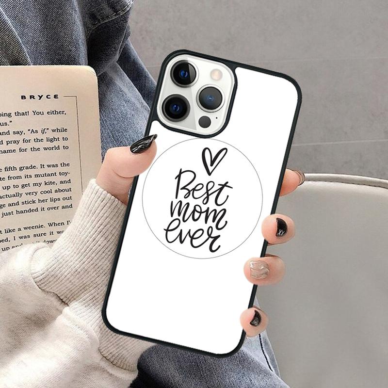 Best mom ever quotes Phone Case for iPhone 17 Air 16 16e 15 Plus for Apple 13 11 12 14 Pro Max Cover coque Shell