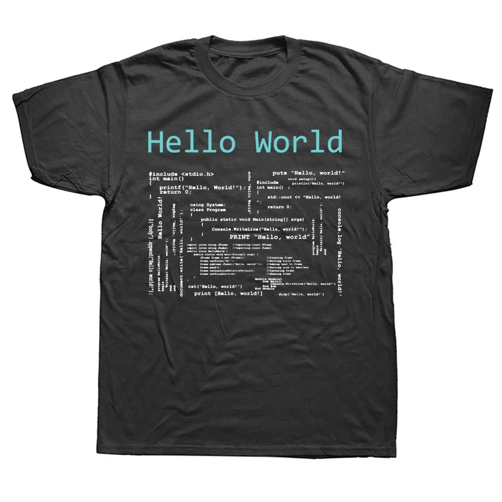 Funny Hello World T Shirts Graphic Cotton Streetwear Short Sleeve Birthday Gifts Computer Programming Languages Tshirt Men
