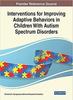Bok Interventions for Improving Adaptive Behaviors In Children With Autism Spectrum Disorders
