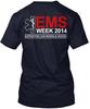 National EMS Week 2014 Tee TTshirt Made In the USA Size S To 5XL