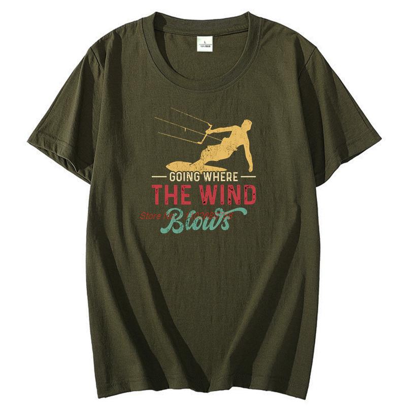 Vintage Graphic T Shirts Going Where The Wind Blows Kitesurfing Tshirt Cotton Unisex New Shirts And Tshirts Unisexs Clothes