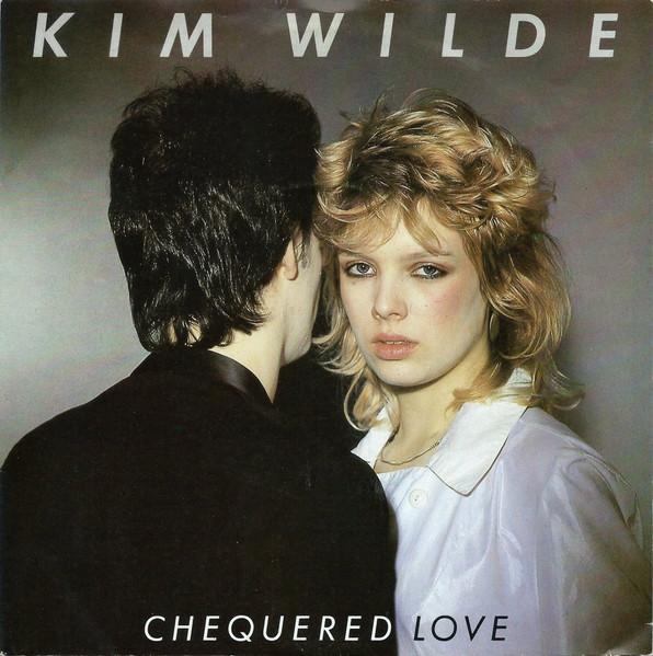

7inch Record KIM WILDE Chequered Love RAK330 RAK 1981 UK Dance Electronica Used