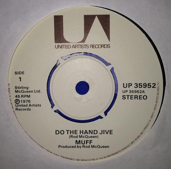 

7inch Record MUFF Do The Hand Jive UP35952 United Artists 1975 UK Rock Used