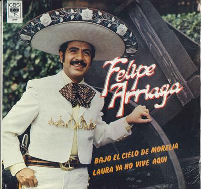 LP Record FELIPE ARRIAG - Bajo El Cielo De Morelia DML20469 CBS Non Japan Latin