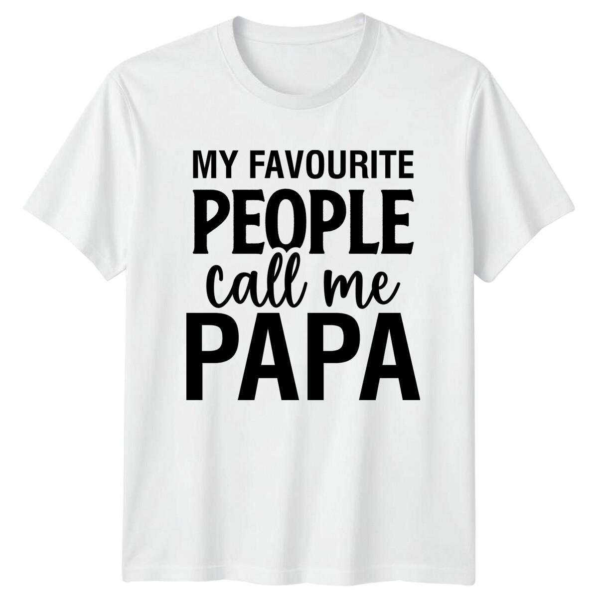 My Favourite People Call Me PAPA Grandparent Mens T-Shirt S