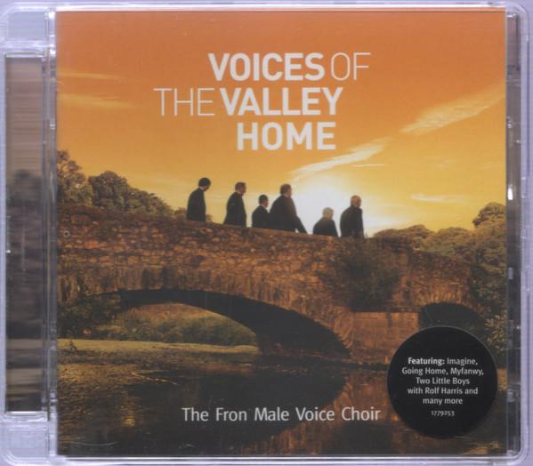 

CD FRON MALE VOICE CHOIR Voices Of The Valley Home 1779253 UNIVERSAL MUSIC 2008 UK Classical Used