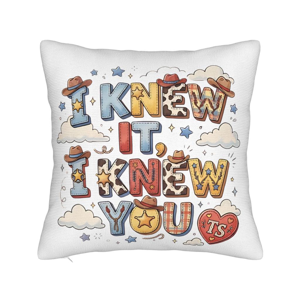 I Knew It I Knew You Western Bestie Square Pillow Case TS Cushion Covers Zippered Decor Throw Pillow Case Cover for Home