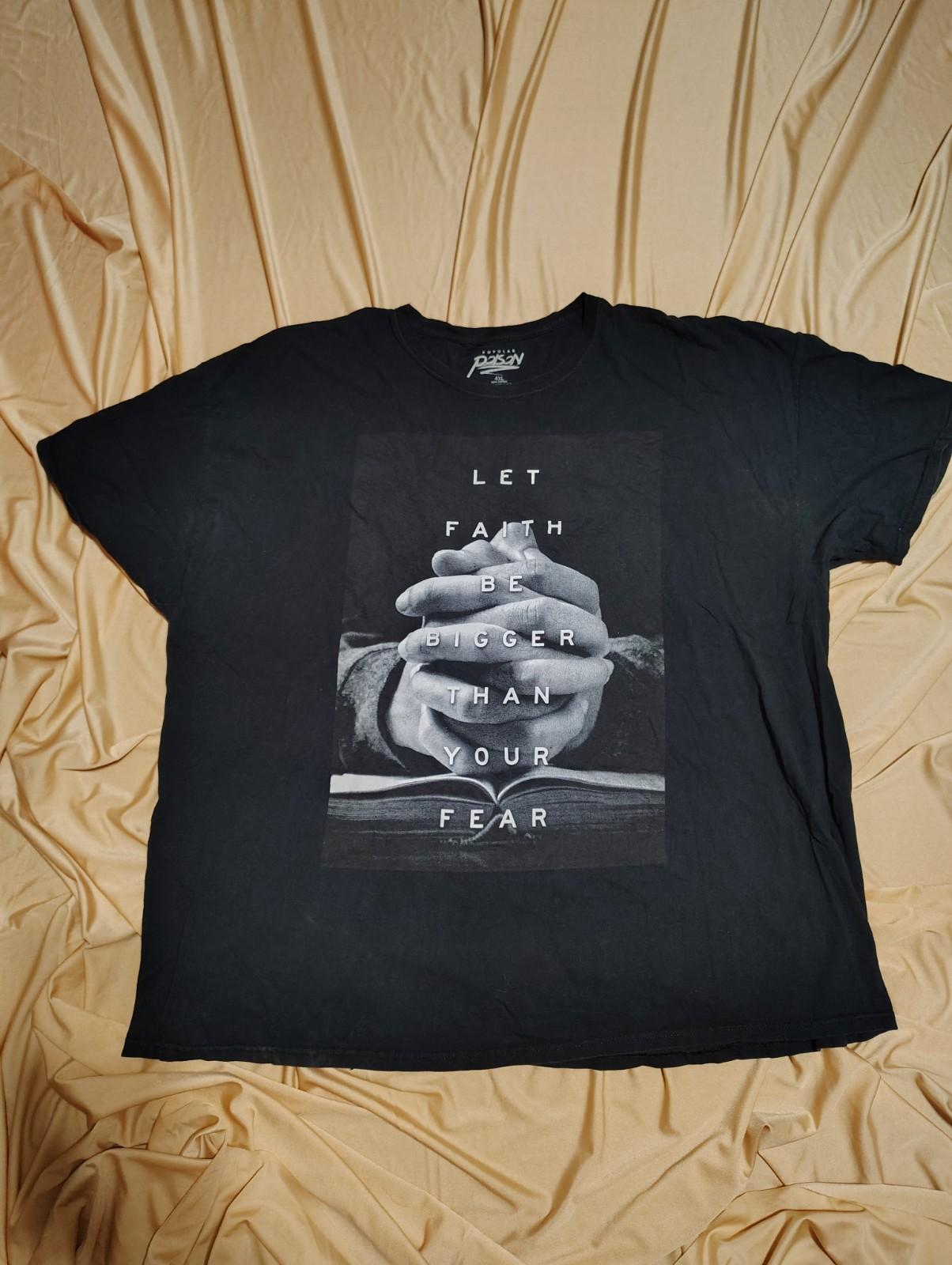 Faith Bigger Than Fear T-Shirt Black Short Sleeve Jesus Church Christian Sz 4XL XL