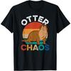 Otter Chaos For Men Women Cute Otter Lover Animal Puns Punny T-Shirt
