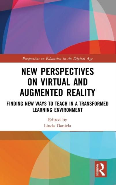 Kniha New Perspectives On Virtual and Augmented Reality : Finding New Ways To Teach In a Transformed Learning Environment