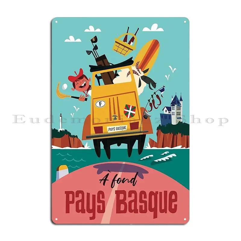 Pays Basque Poster Metal Sign Garage Create Custom Living Room Bar Tin Sign Poster 20X30CM