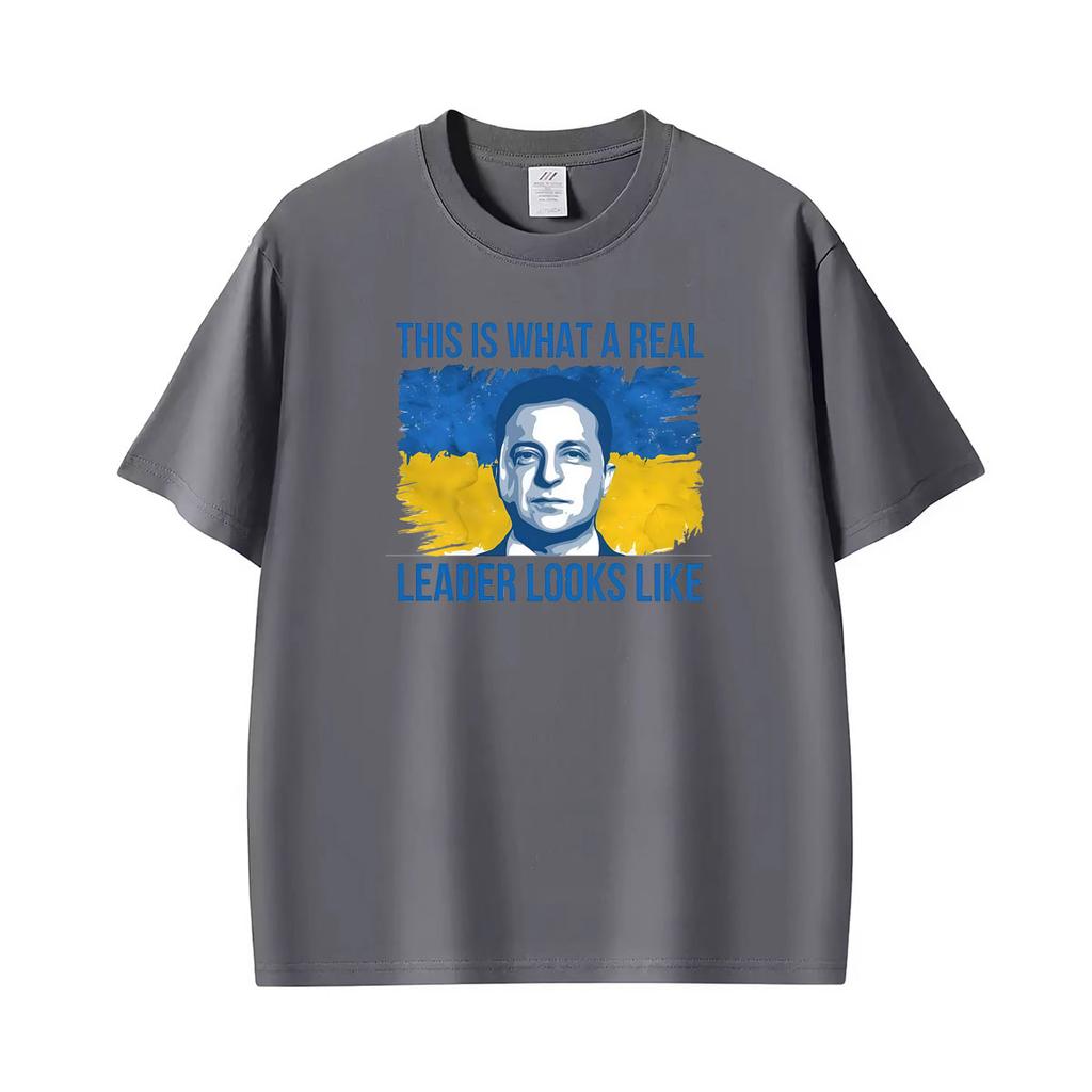 This Is What A Real Leader Looks Like Volodymyr Zelensky T Shirt Unisex Clothing Classic Fashion T Shirts Casual Oversized Tshirts