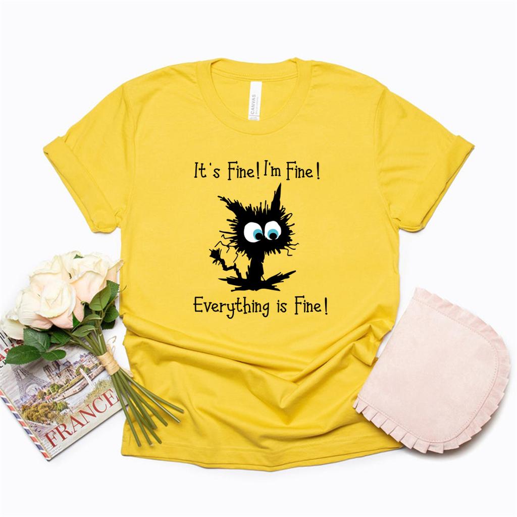 Its Fine Im Fine Everything Is Fine Funny Cat TShirt Sarcastic T Shirt Women Graphic T Shirts Short Sleeve Casual Tops Tshirt
