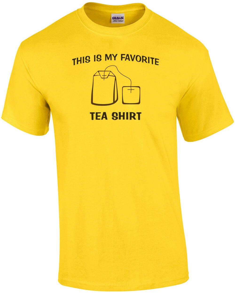 This Is My Favorite Tea Shirt - Funny Pun Shirt S