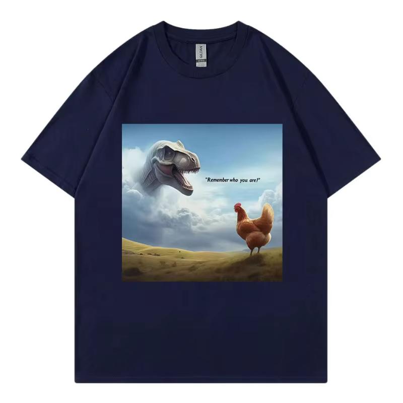 Denk daran, wer du bist! Dinosaurier Huhn Lustige T-Shirts High Street Mode Trend T-Shirt Männer Frauen Lässige Kurzarm T-Shirts