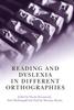 The Reading and Dyslexia In Different Orthographies Book