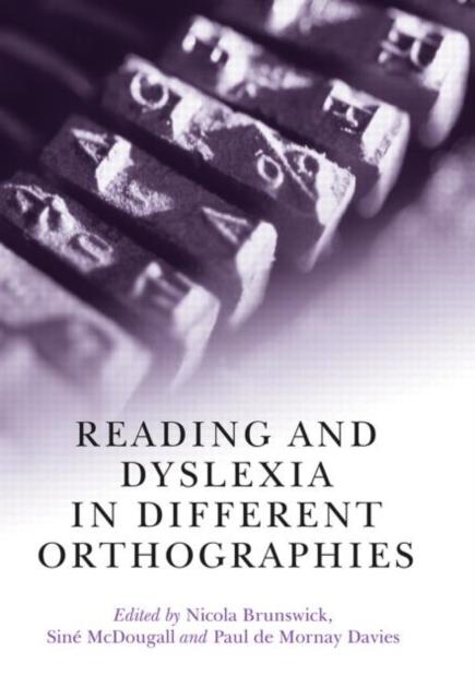 The Reading and Dyslexia In Different Orthographies Book