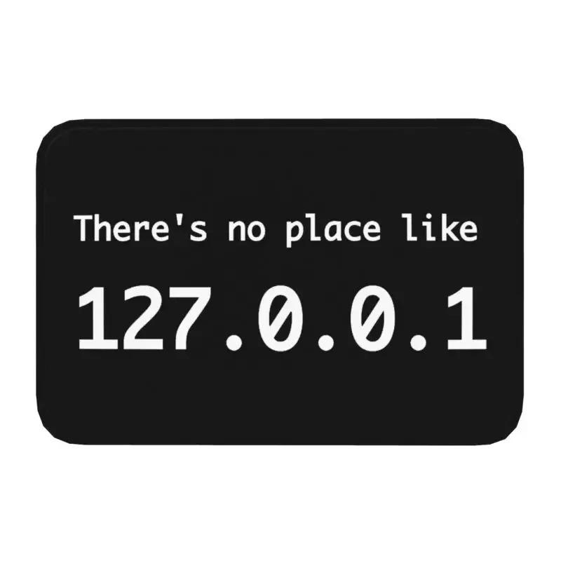 Mat Rug There Is No Place Like 127.0.0.1 Text Design Creative Entryway Decor Stylish Front Door Ornament