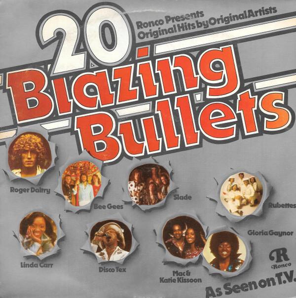 

LP Record VARIOUS - 20 Blazing Bullets RTL2012 Ronco 1975 UK Rock Used