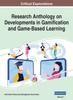 The Research Anthology On Developments In Gamification and Game-Based Learning, VOL 1 : 1 Book