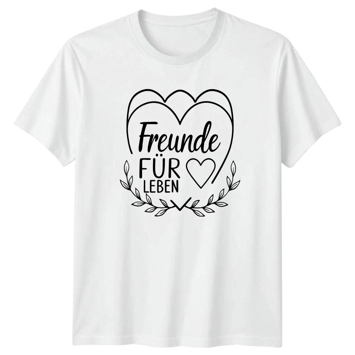Freunde F?r Leben T-Shirt German Sayings Friendship Gift For Him And Her XXXXL