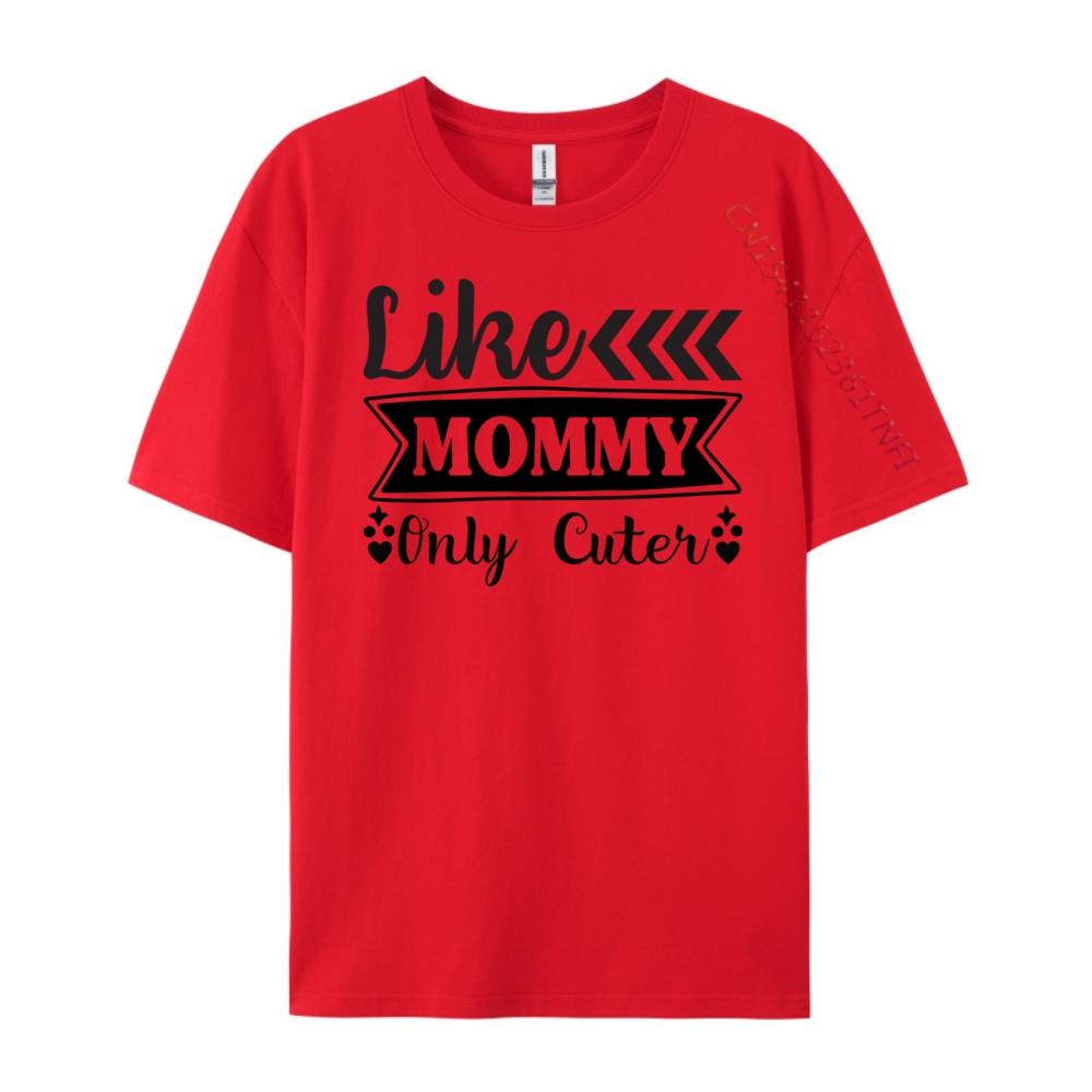 Like Mommy Only Cuter Black Graphic T Shirts Loose T Shirts For Unisex T-shirts Large Size Christmas Casual S