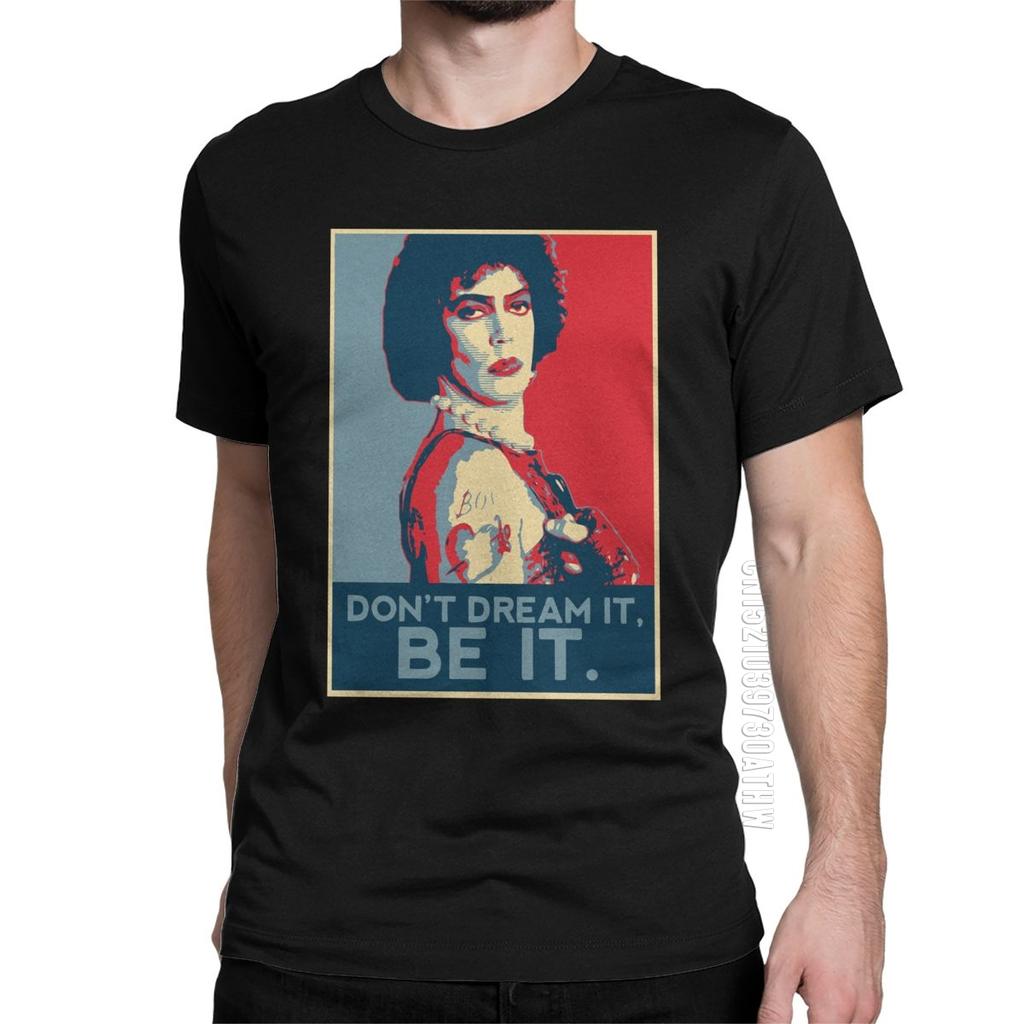 Don't Dream It Be It The Horror Picture Show Men T-Shirts RHPS Tim Curry Tee Shirt Short Sleeve T-Shirt Cotton Oversize
