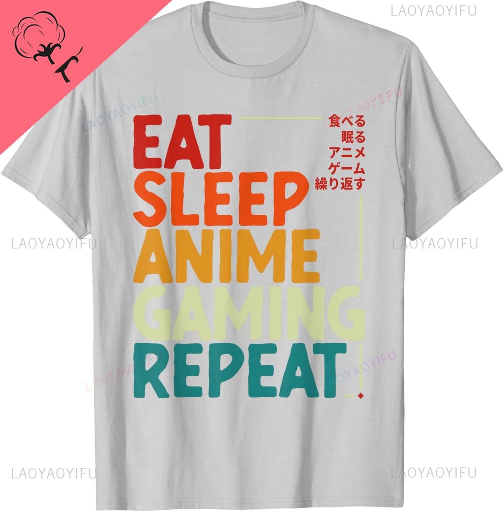 Eat Sleep Anime Gaming Repeat Otaku Gamer Japanese Anime Tshirt Unisex Summer Streetwear Tops Cotton Vintage Clothes
