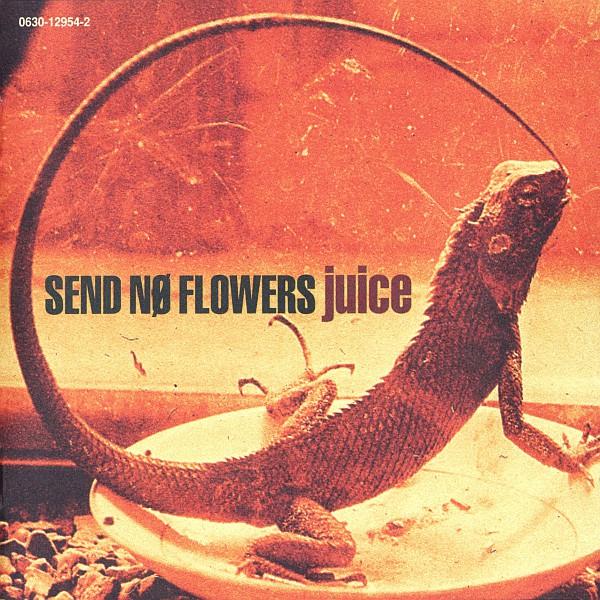

CD НЕ ПРИСЫЛАЙТЕ ЦВЕТЫ - Juice 0630129542 EastWest 1996 UK Рок Б/У