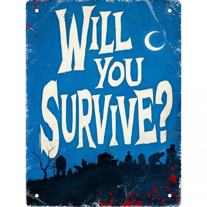 Grindstore Will You Survive? Tin Plaque