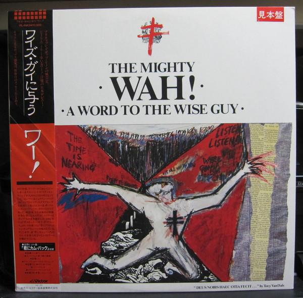 LP Record MIGHTY WAH  A Word To The Wise Guy VIL6143 BEGGARS BANQUET 1984 Japan Rock Used