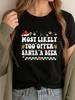 Most Likely To Offer Santa A Beer Drinking Christmas Funny T Shirts T Shirt