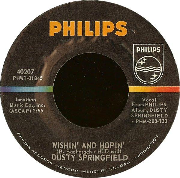 

7inch Record DUSTY SPRINGFIELD - Wishin And Hopin 40207 Philips 1964 US Rock Used