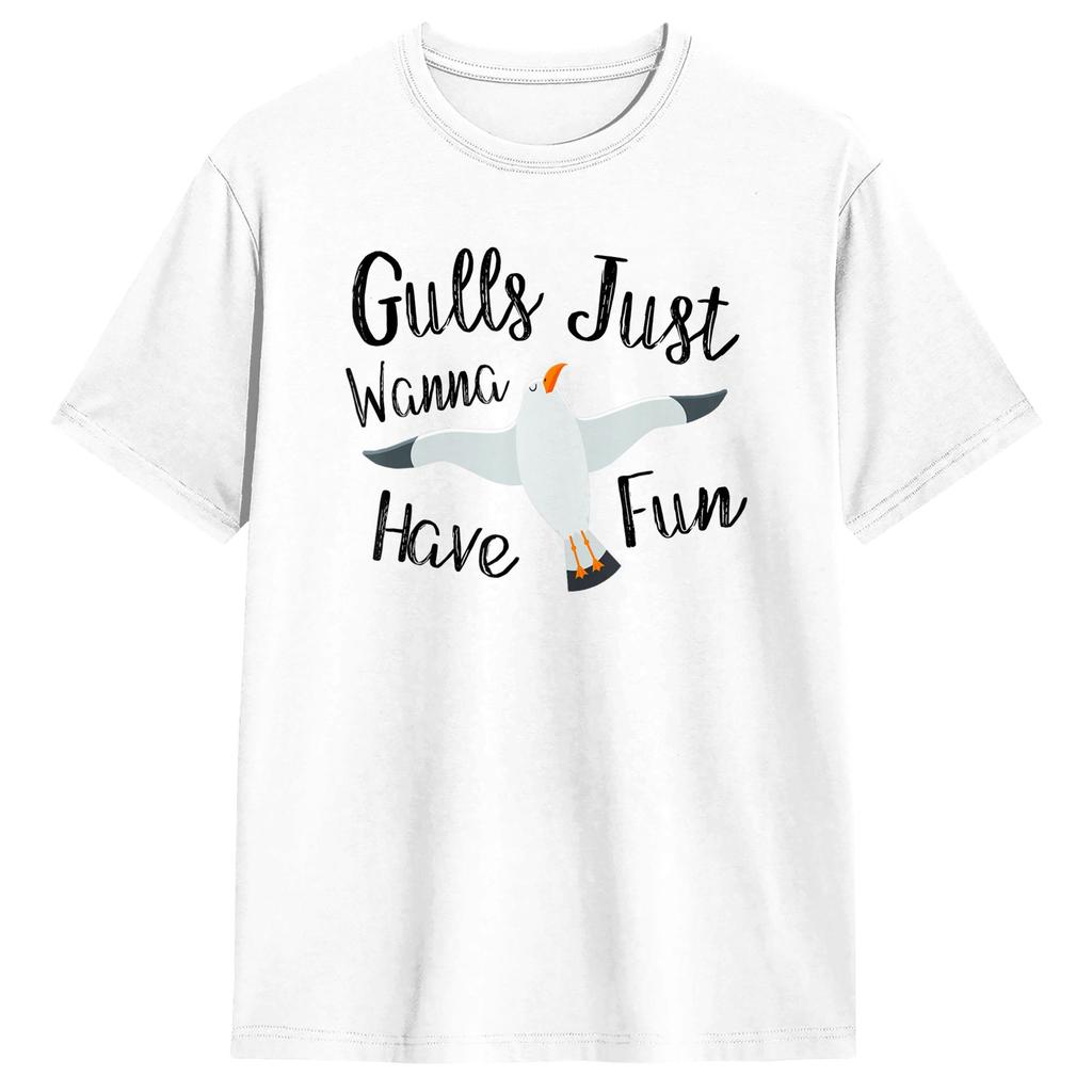 Gulls Just Wanna Have Fun Bird Whisperer Seabird Seagull T Shirt Harajuku T Shirts Short Sleeve Awesome Tops Summer Cotton Tees