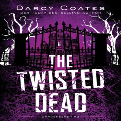 The Twisted Dead by Darcy Coates Paperback Book 9781728239231