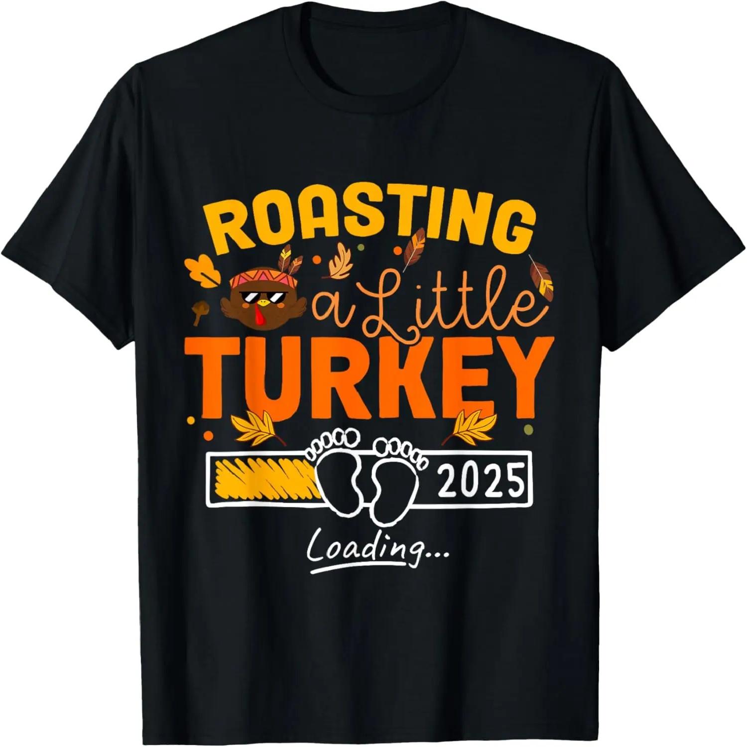 Roasting a Little Turkey thanksgiving pregnancy Announcement T-Shirt S чёрный