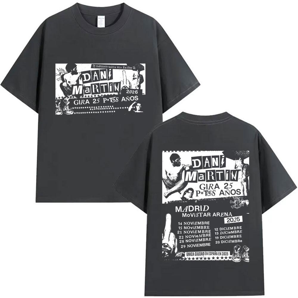 Rock Band Dani Martin Tour 20252026 Merch T Shirts Mens Vintage Oversized Cotton Tshirt Hip Hop Punk Gothic Tees Streetwear
