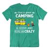 Camping Outside Trip T Shirt Tee Gift Cool Cute Funny Outdoor Fresh God Crazy
