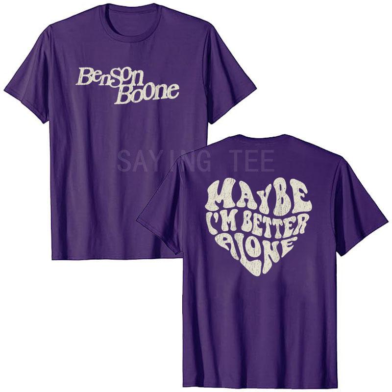 Vielleicht bin ich allein besser Benson Boone Allein T-Shirt Humor Lustig Musik T-Shirt Tops Streetwear Grafik Outfits Rap Rop Rock Outfit Geschenk